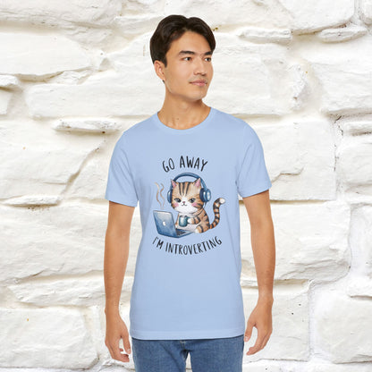 Go Away, I’m Introverting | Funny Introvert Shirt for Men & Women | 100% Cotton* - Nunu&Miao Studio