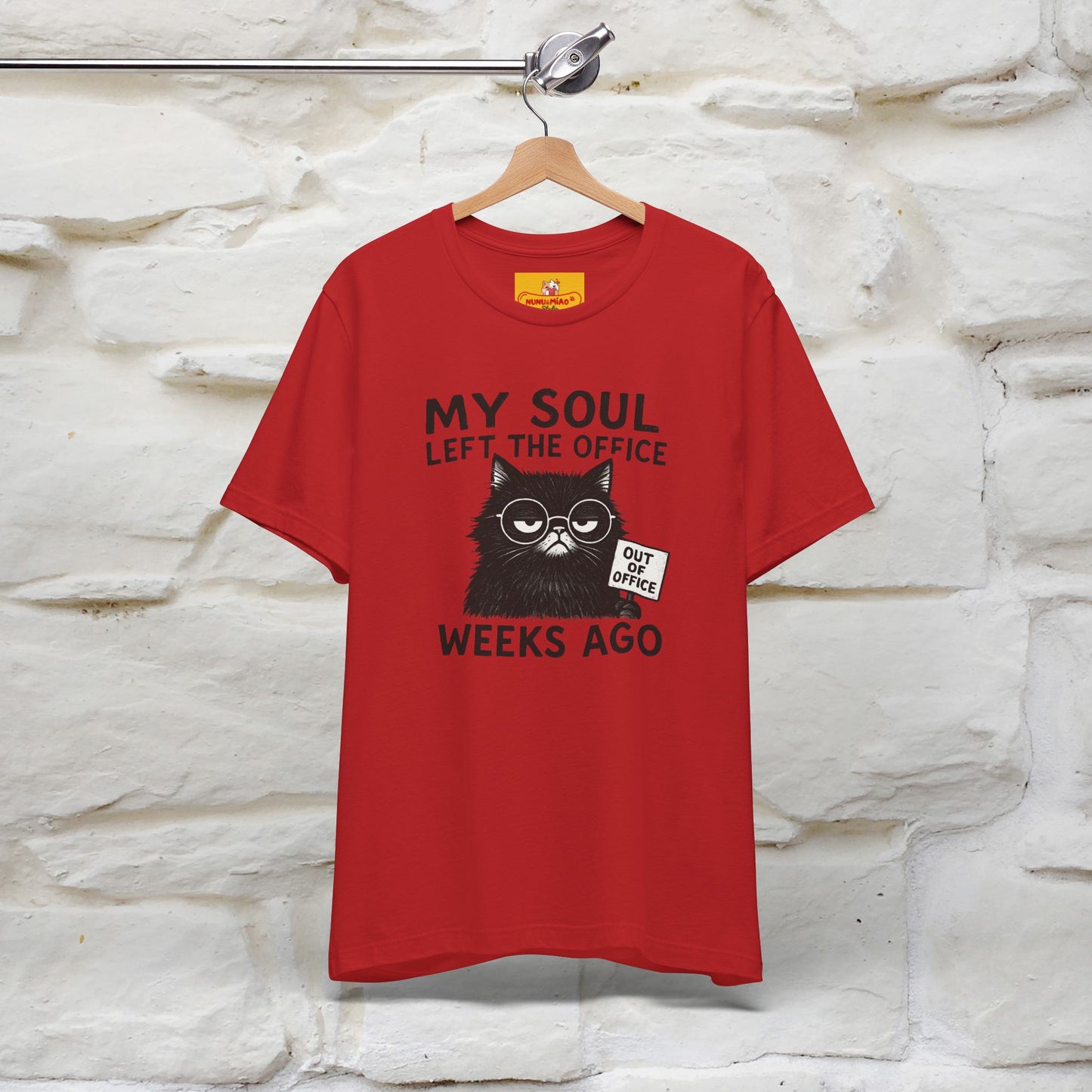 "My Soul Left The Office..." |Funny Cat T-Shirt | Nunu&Miao Studio - Nunu&Miao Studio