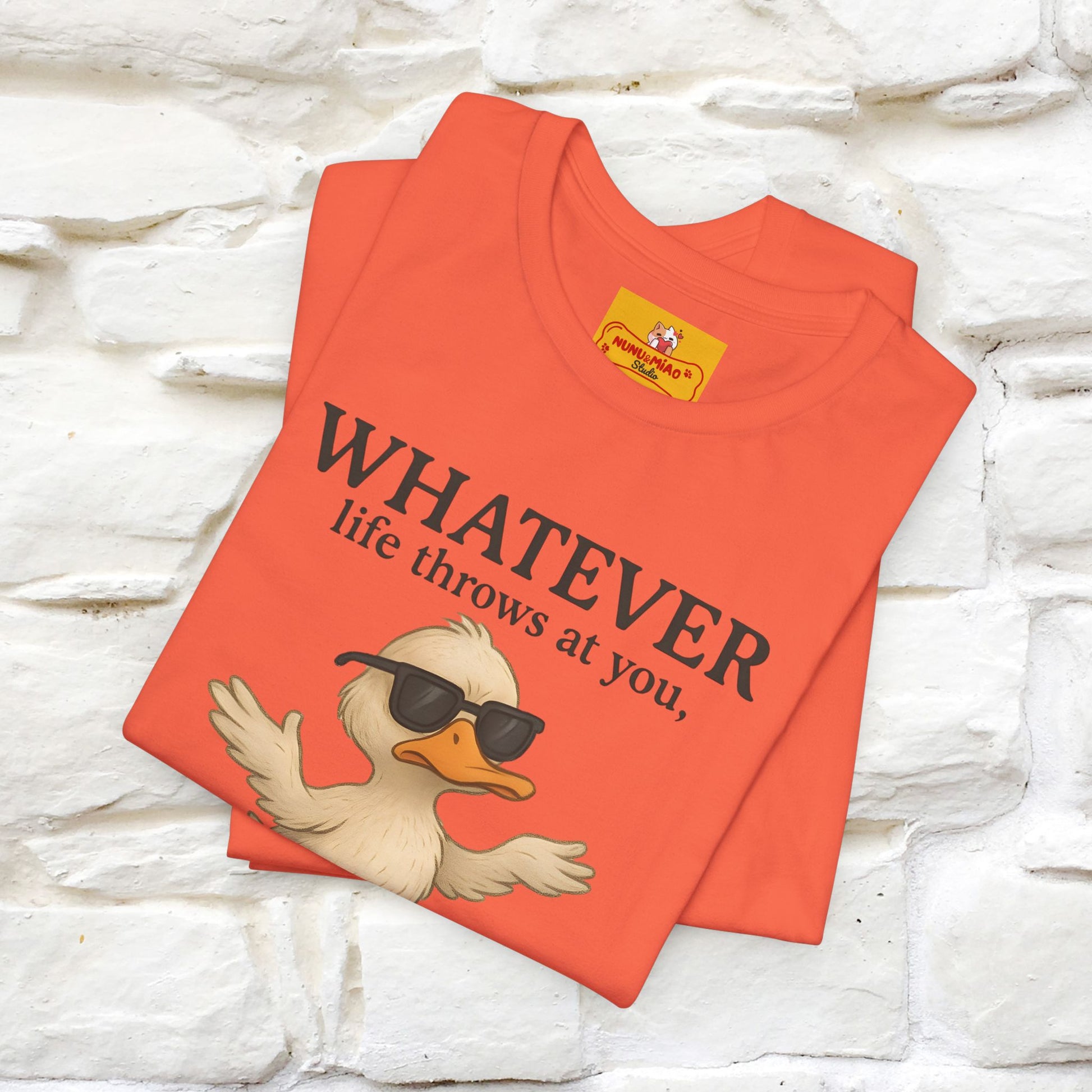 "Whatever Life Throws At You " Funny Duck T-shirt |Nunu&Miao Studio - Nunu&Miao Studio