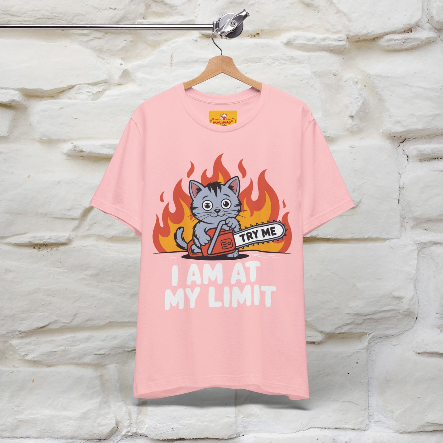 "I am At My Limit" |Funny T-Shirt | Nunu&Miao Studio - Nunu&Miao Studio