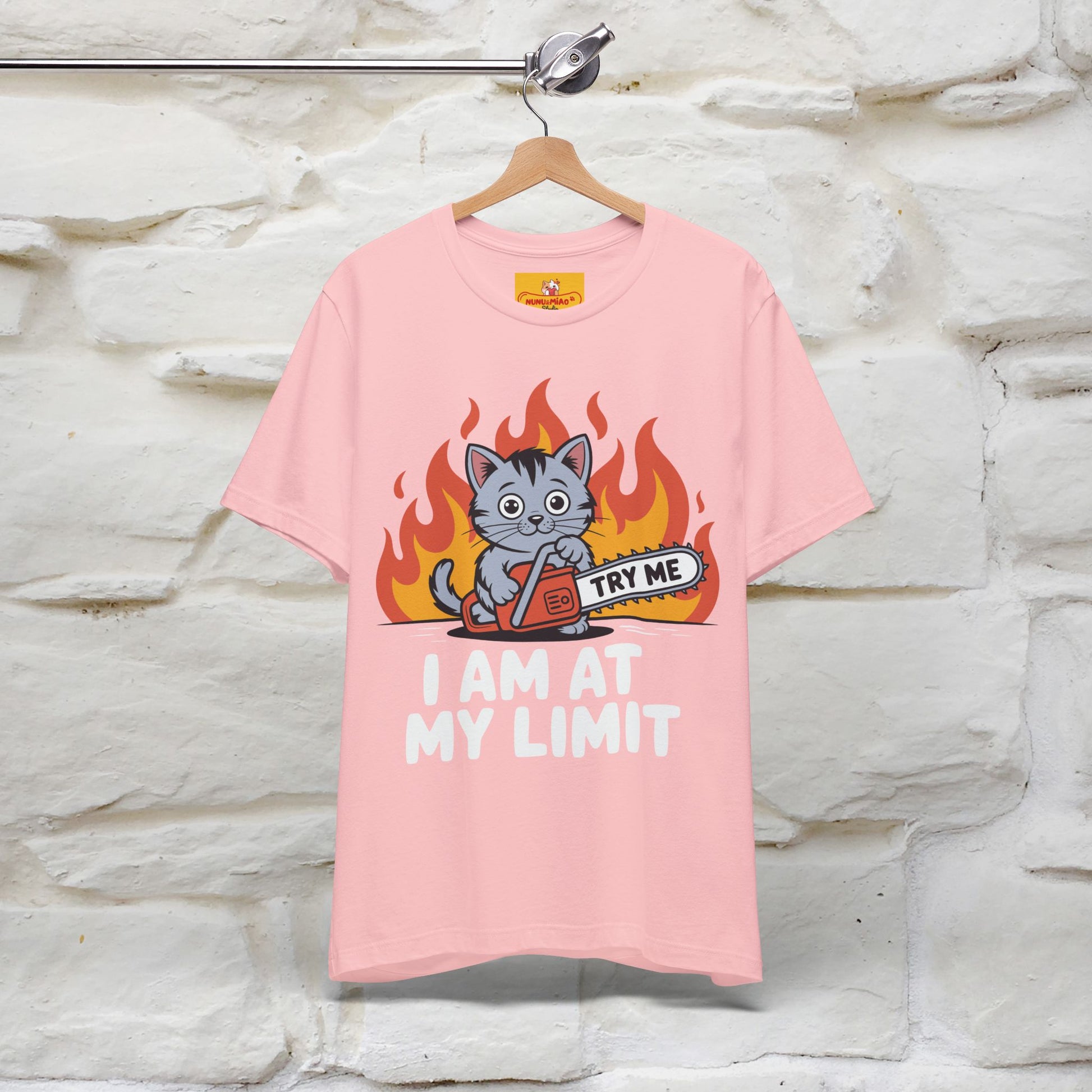 "I am At My Limit" |Funny T-Shirt | Nunu&Miao Studio - Nunu&Miao Studio