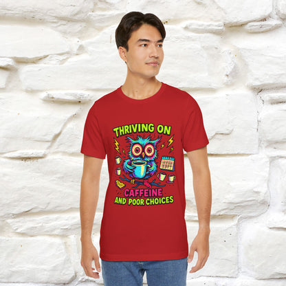 ''Thriving On Caffeine And Poor Choices''|  Sarcastic Cat T-Shirt | Nunu&Miao Studio