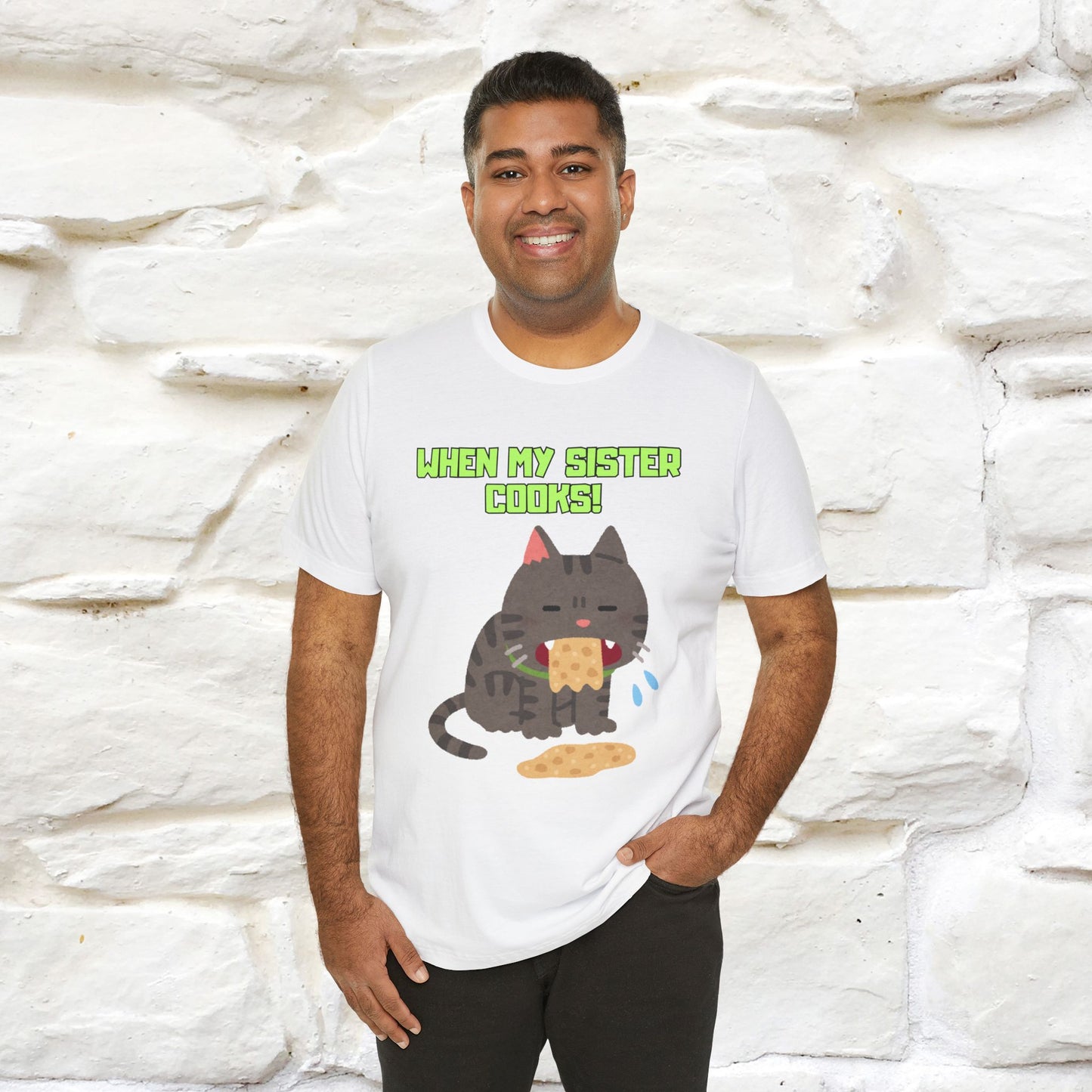 "When My Sister Cooks" Funny Cat  T-shirt |Nunu&Miao Studio - Nunu&Miao Studio