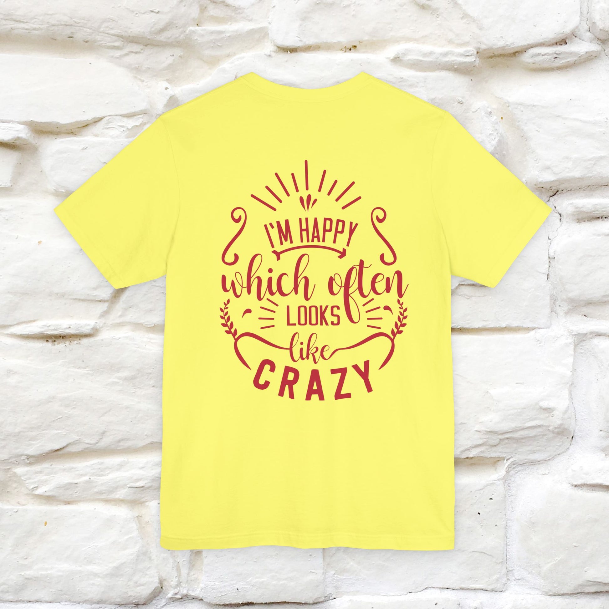 "I’m Happy, Which Often Looks Like Crazy" Cat T-Shirt| Front & Back Design | Nunu&Miao Studio - Nunu&Miao Studio