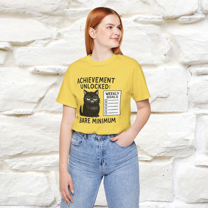 "Achievement Unlocked Bare Minimum." |Cat T-Shirt | Nunu&Miao Studio - Nunu&Miao Studio