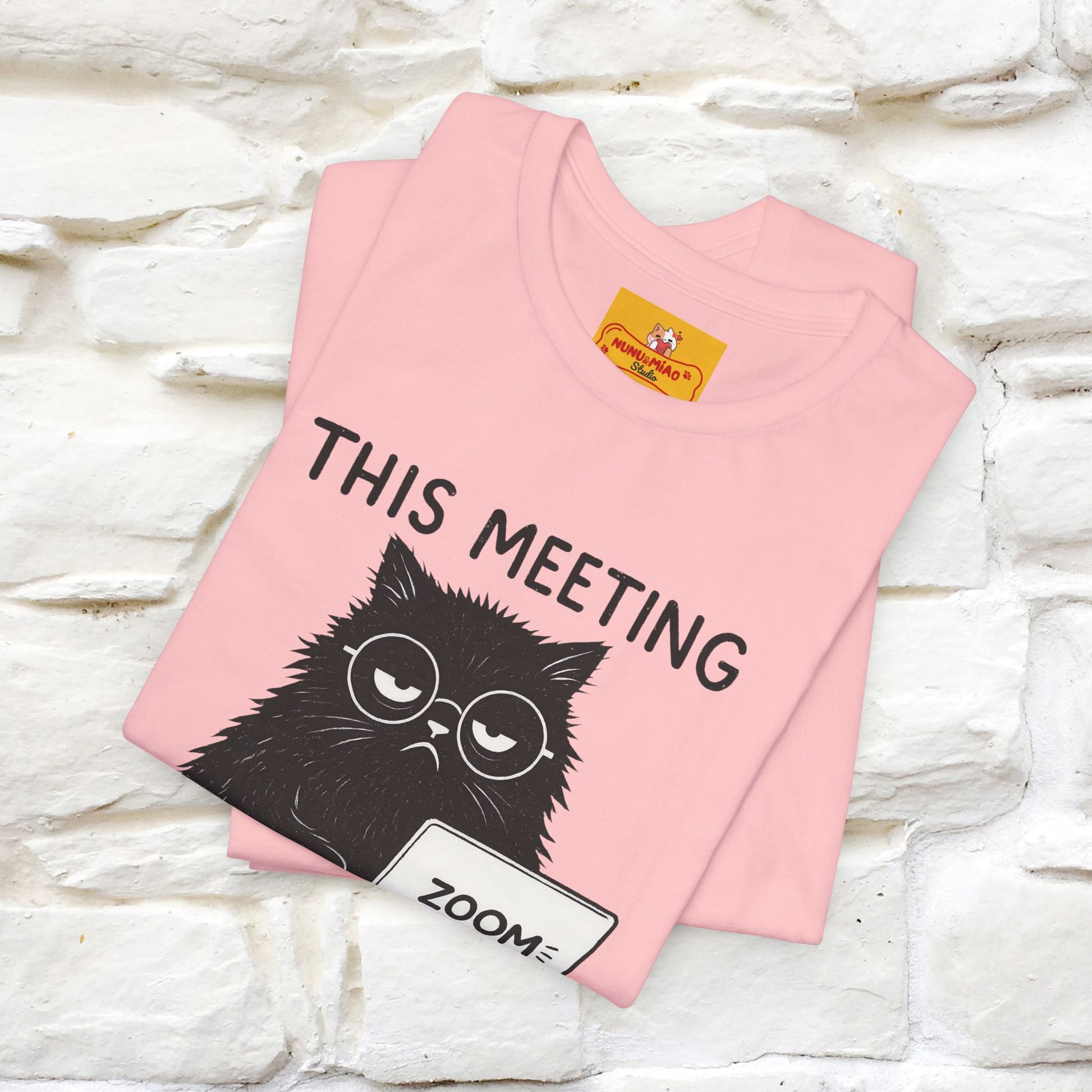 "This Meeting Could've Been a Nap" | Sarcastic Cat T-Shirt | Nunu&Miao Studio - Nunu&Miao Studio