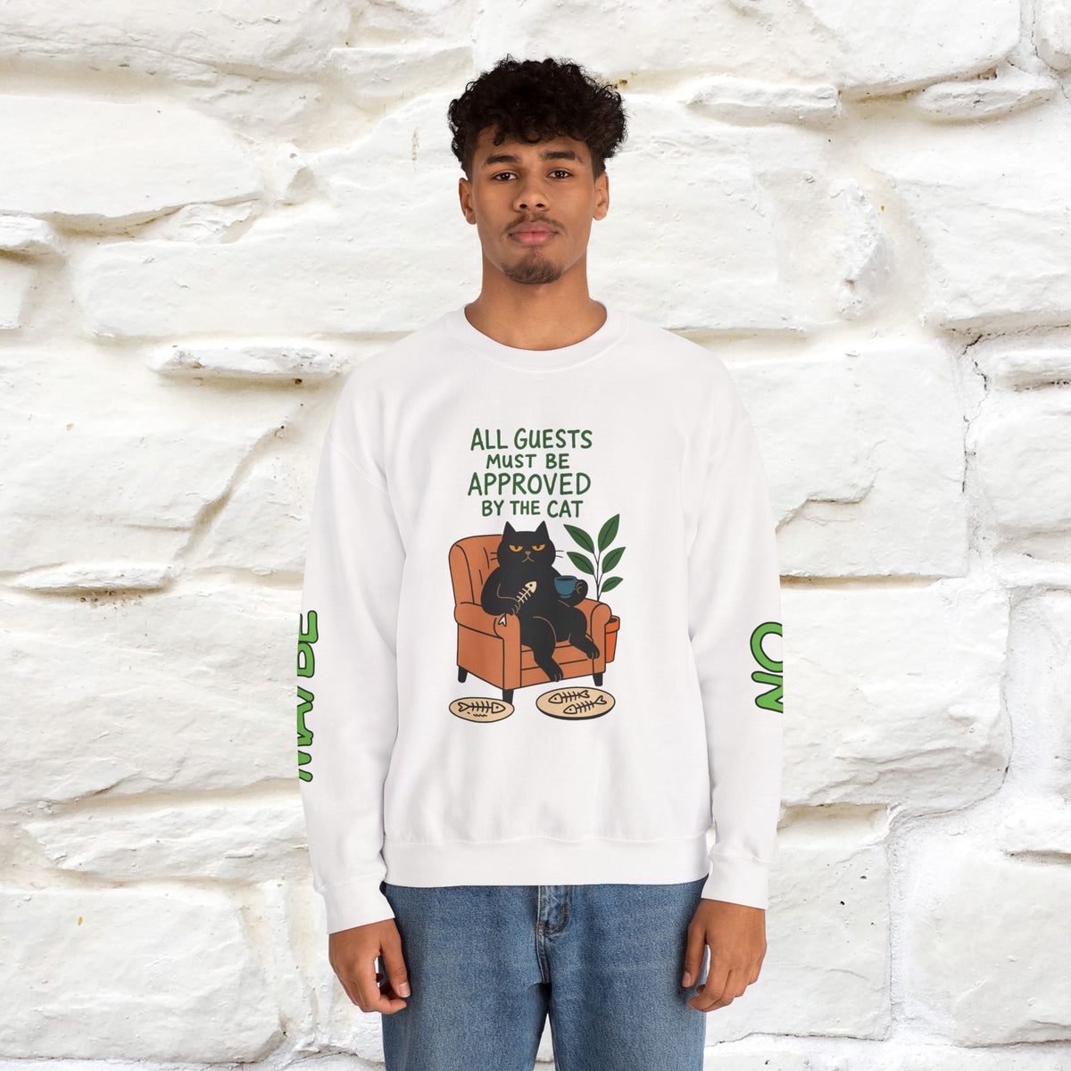 ''All Guests Must Be Approved...'' |Cat Sweatshirt | Nunu&Miao Studio