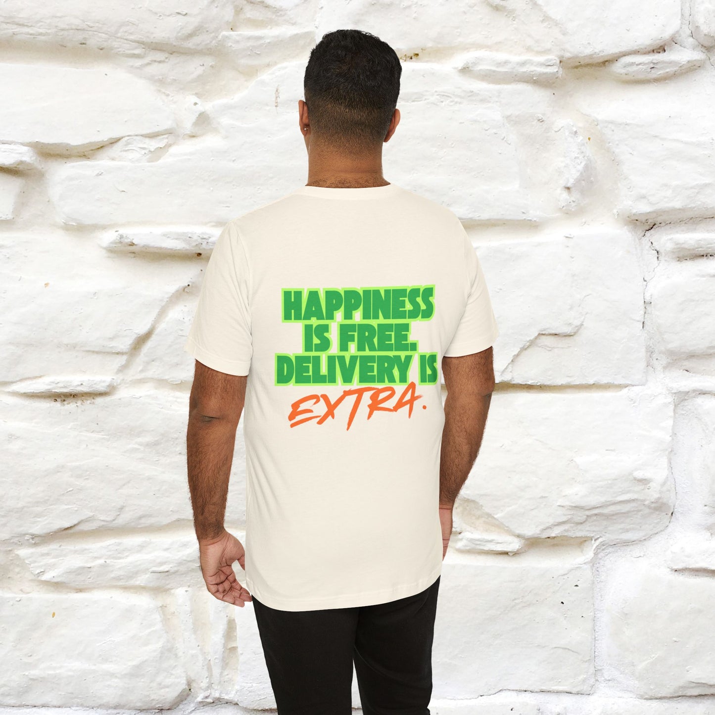 "“Happiness is free. Delivery is extra.” | Cat T-Shirt | Front & Back Design | Nunu&Miao Studio