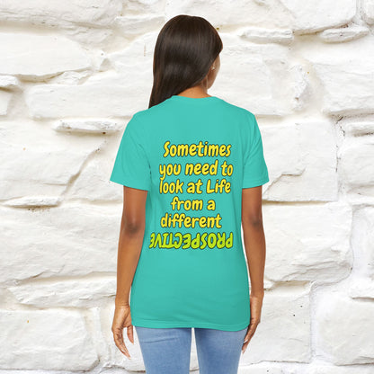 "Sometimes You Need to Look at Life from a Different Perspective" Cat T-Shirt | Front & Back Design | Nunu&Miao Studio - Nunu&Miao Studio