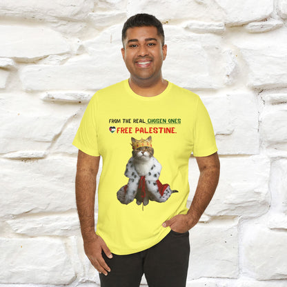 "From the real chosen ones  Free Palestine." Cat T-shirt |Nunu&Miao Studio - Nunu&Miao Studio