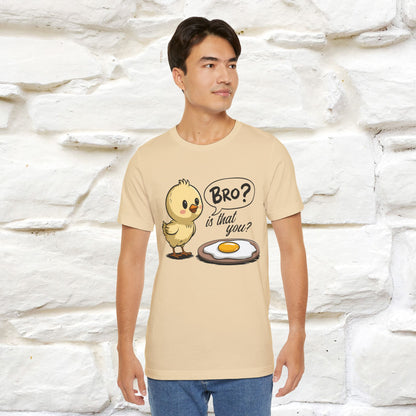 "Bro Is That You?" Funny Chicken T-shirt |Nunu&Miao Studio - Nunu&Miao Studio