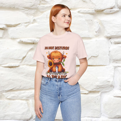 "Do Not Disturb... " |Funny T-Shirt | Nunu&Miao Studio