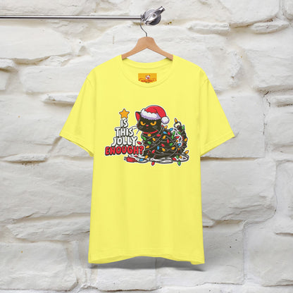 “Is This Jolly Enough?” | Cat T-Shirt | Nunu&Miao Studio