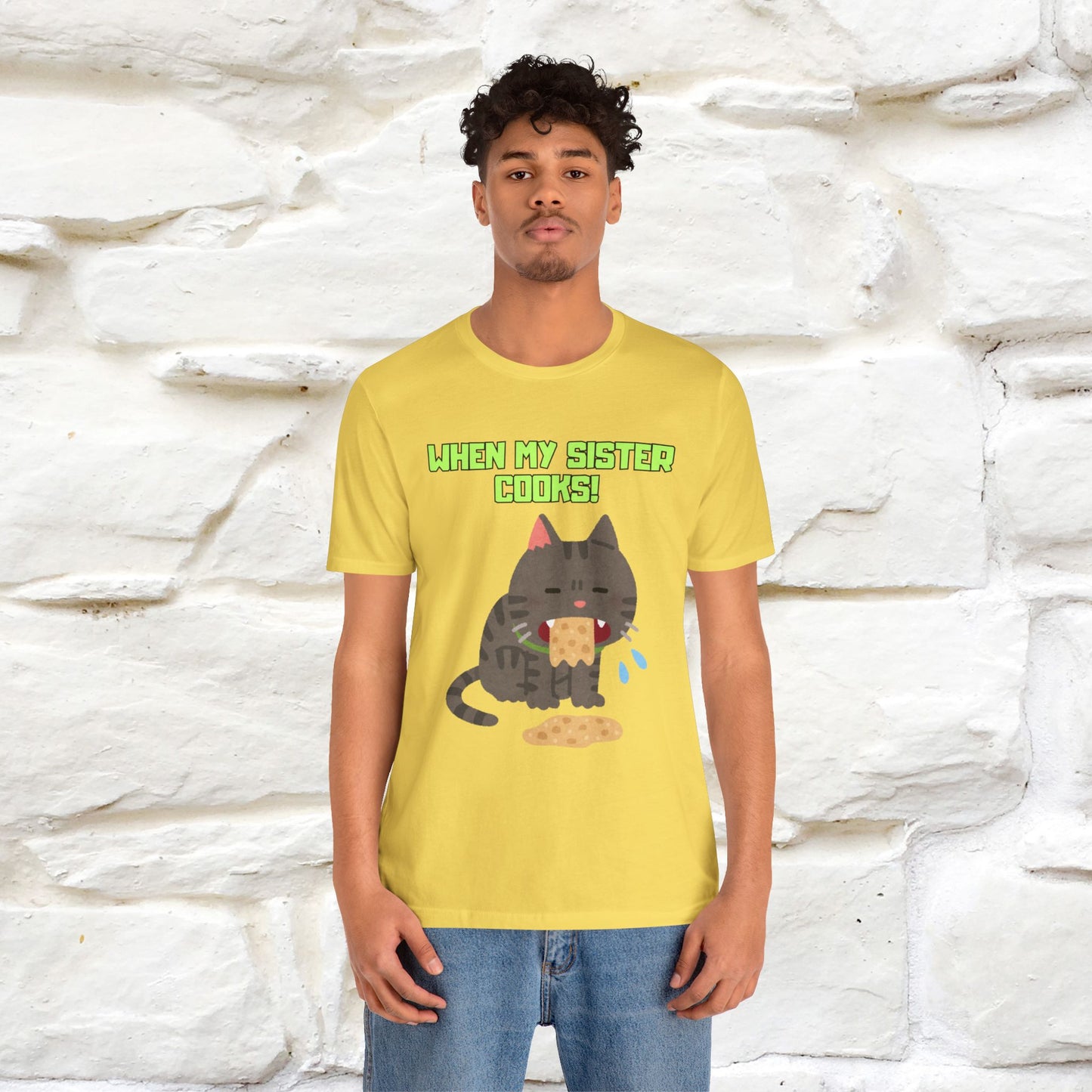 "When My Sister Cooks" Funny Cat  T-shirt |Nunu&Miao Studio - Nunu&Miao Studio