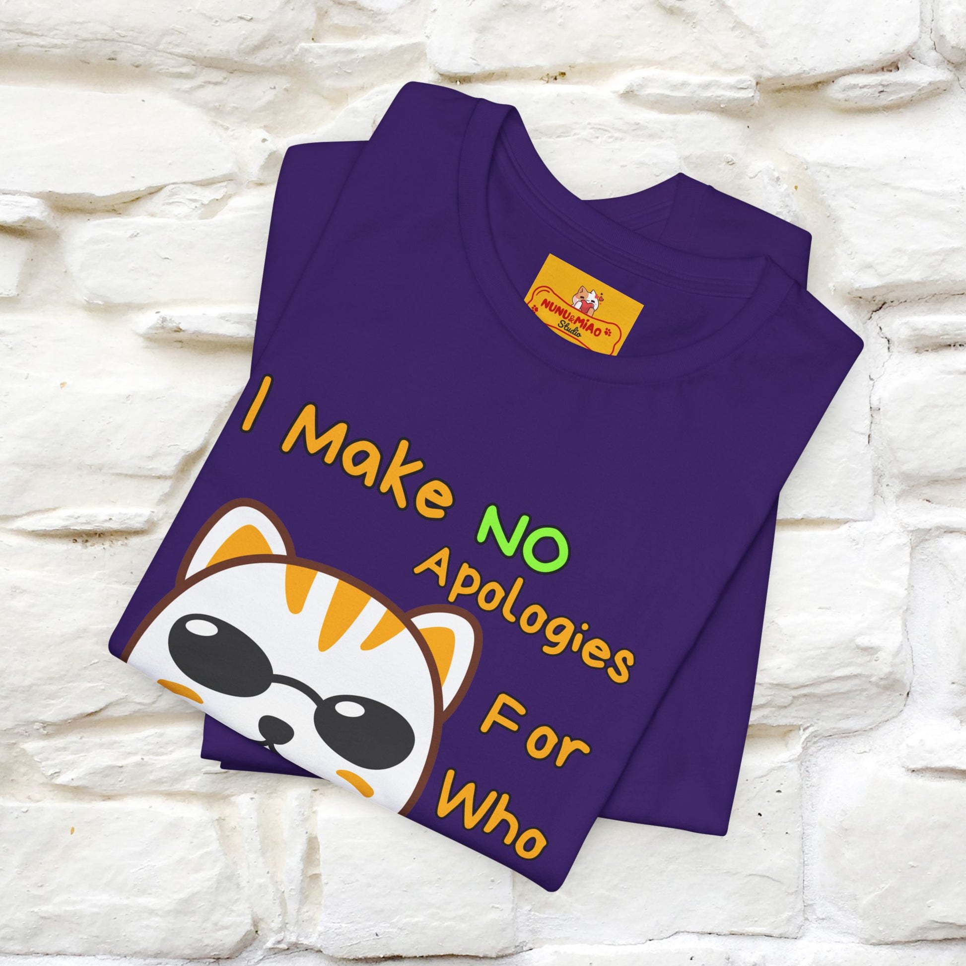 "I Make No Apologies... " |Cat T-Shirt | Nunu&Miao Studio - Nunu&Miao Studio