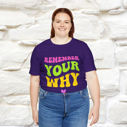 "Remember Your Why" |Cat T-Shirt | Nunu&Miao Studio - Nunu&Miao Studio