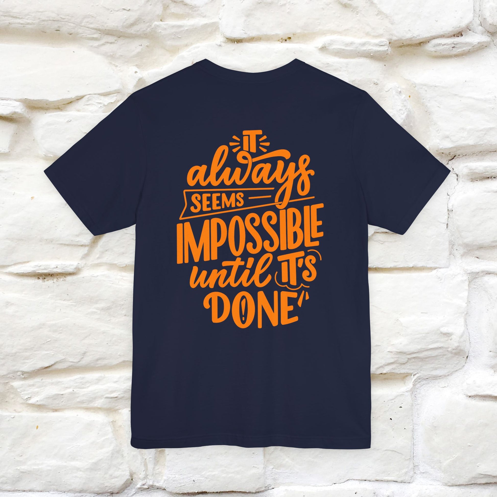"It Always Seems Impossible Until It’s Done" Cat T-Shirt| Front & Back Design | Nunu&Miao Studio - Nunu&Miao Studio