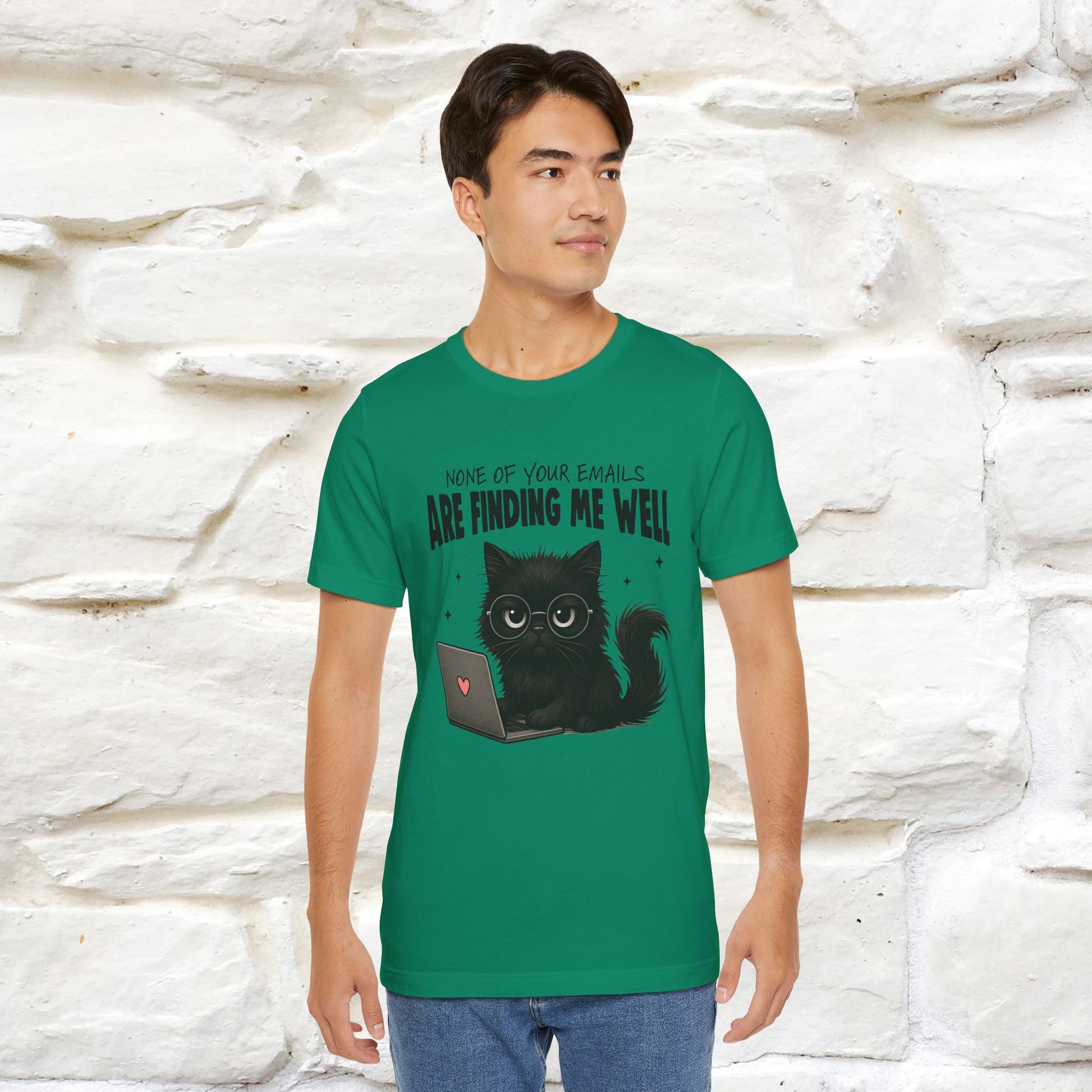 "None of your Emails Are Finding Me Well" Cat T-Shirt | Nunu&Miao Studio - Nunu&Miao Studio