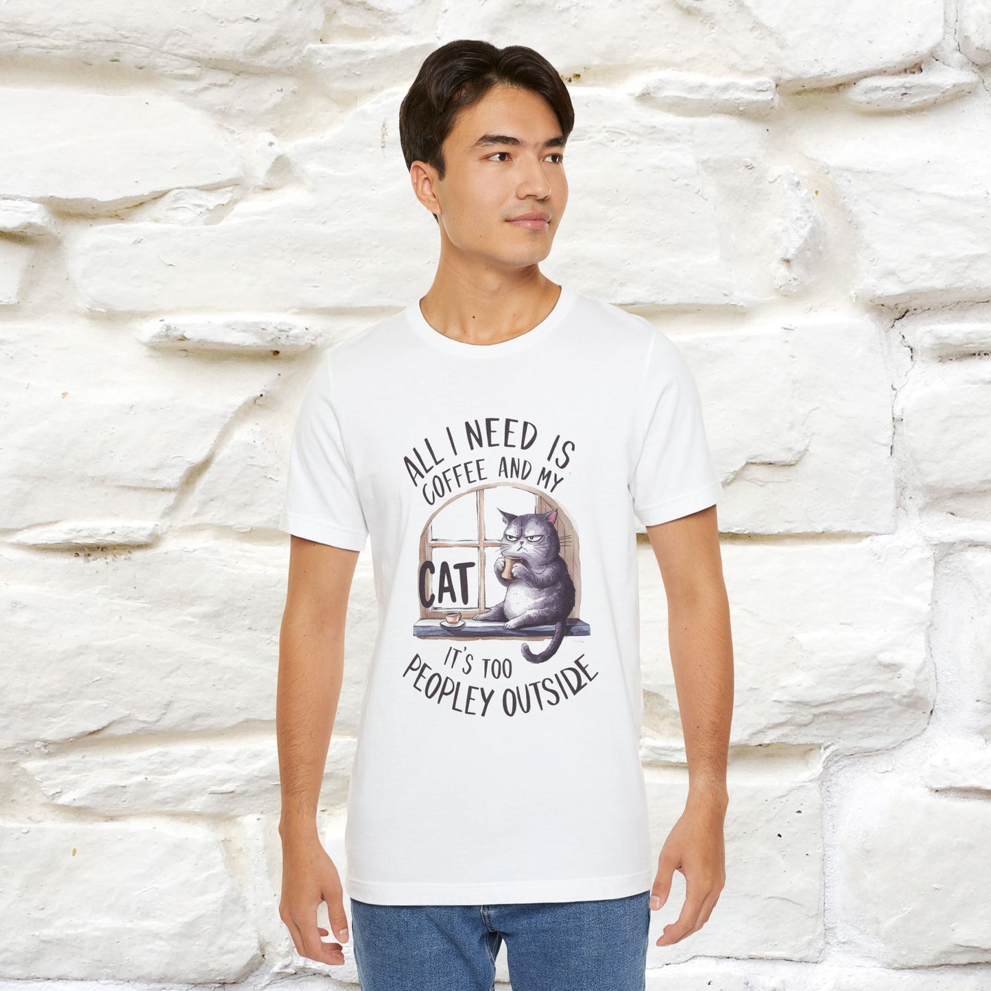 ''All I Need Is Coffee and My Cat, It's Too Peopley Outside''| Cat T-Shirt | Nunu&Miao Studio - Nunu&Miao Studio