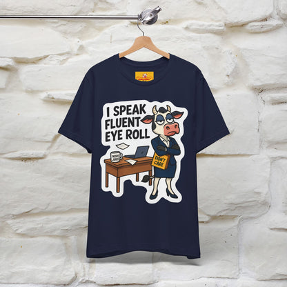''I Speak Fluent Eye Roll ''|  Sarcastic Cat T-Shirt | Nunu&Miao Studio