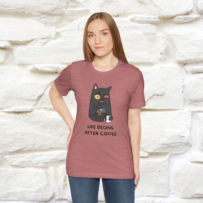 ''Life Begings After Coffe''  Cat T-shirt for Men and Women  100% Cotton* - Nunu&Miao Studio