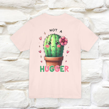 "Not A Hugger" |Funny T-Shirt | Front & Back Design|Nunu&Miao Studio - Nunu&Miao Studio