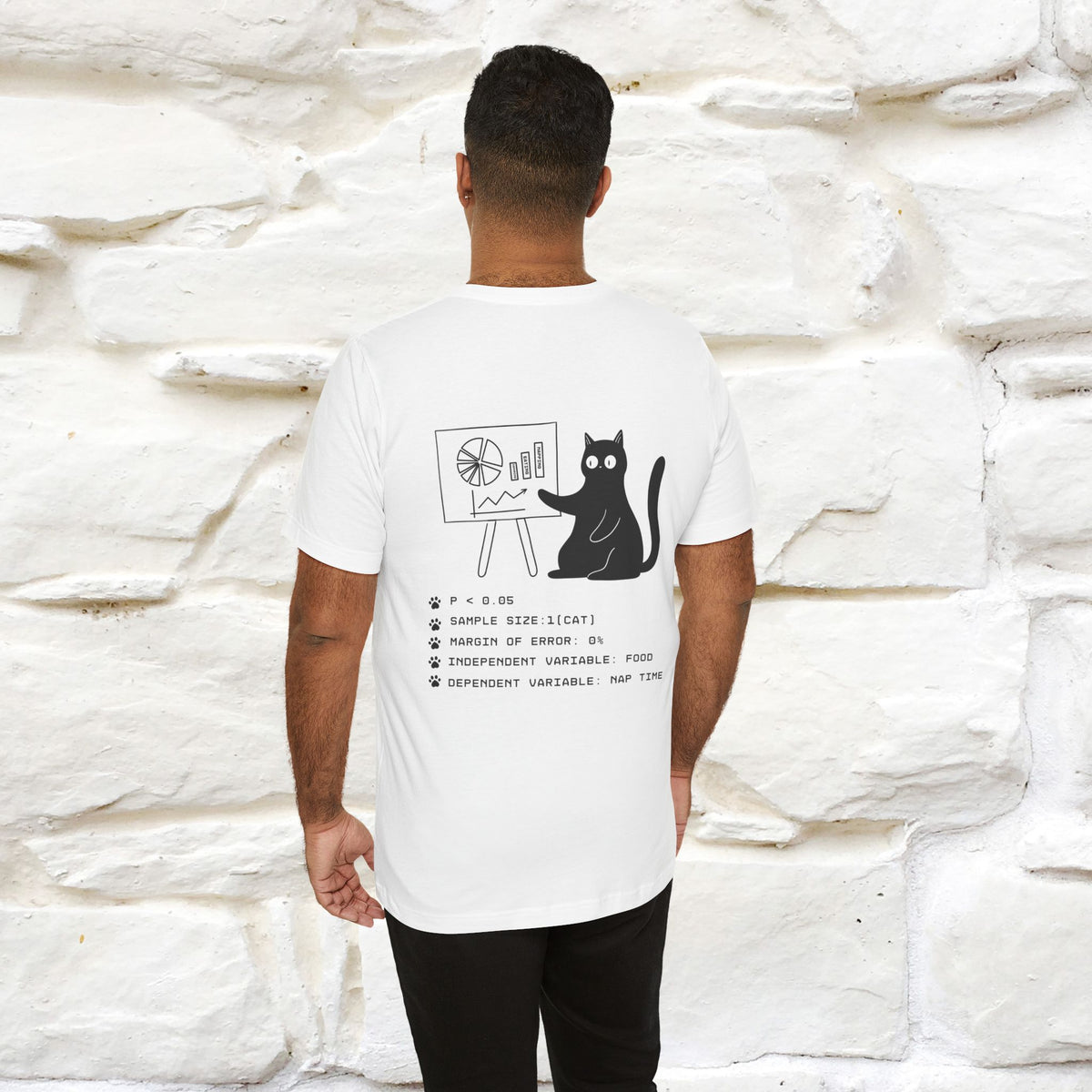“Trust me, I’m statistically significant.”|  Cat T-Shirt | Front & Back Design | Nunu&Miao Studio