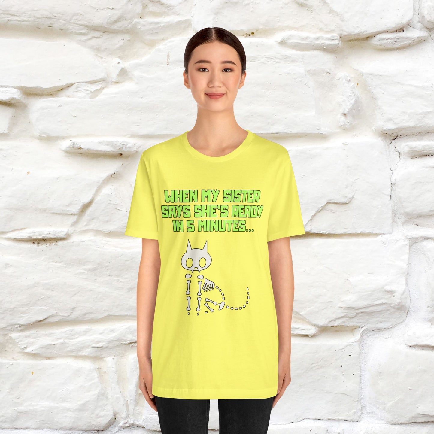 “When my sister says she’s ready in 5 minutes…” | Cat T-Shirt | Nunu&Miao Studio