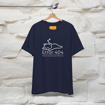 ''Error 404 Motivation Not Found'' Cat T-Shirt Front and Back Design | Nunu&Miao Studio - Nunu&Miao Studio