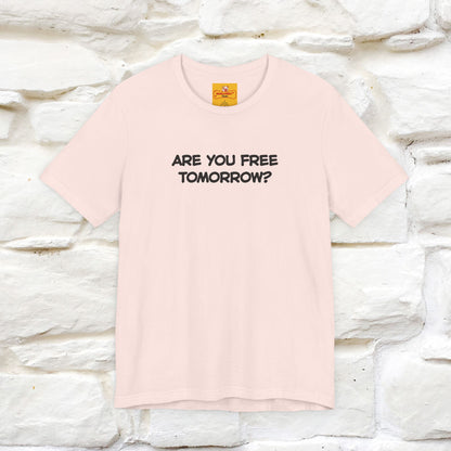 “Are You Free Tomorrow?" Funny Cat T-Shirt | Nunu&Miao Studio