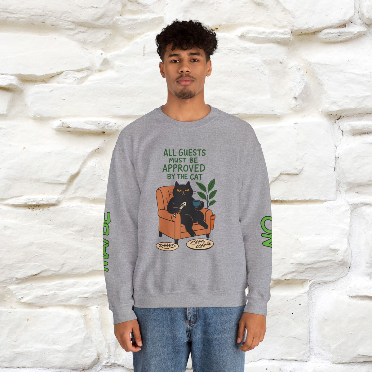 ''All Guests Must Be Approved...'' |Cat Sweatshirt | Nunu&Miao Studio