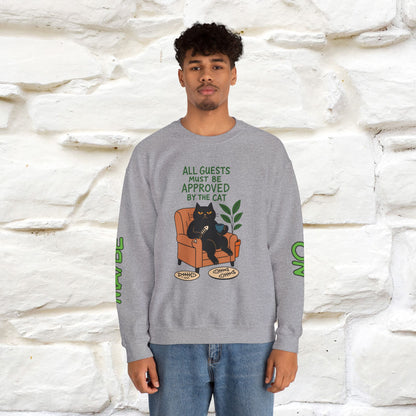 ''All Guests Must Be Approved...'' |Cat Sweatshirt | Nunu&Miao Studio