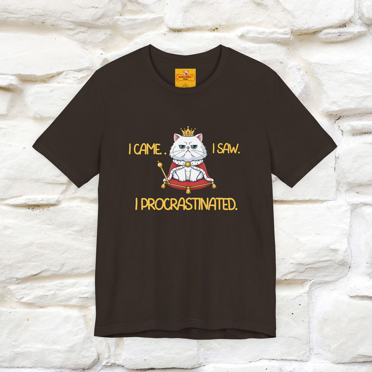 ''“I came. I saw. I procrastinated.''| Funny T-Shirt | Nunu&Miao Studio