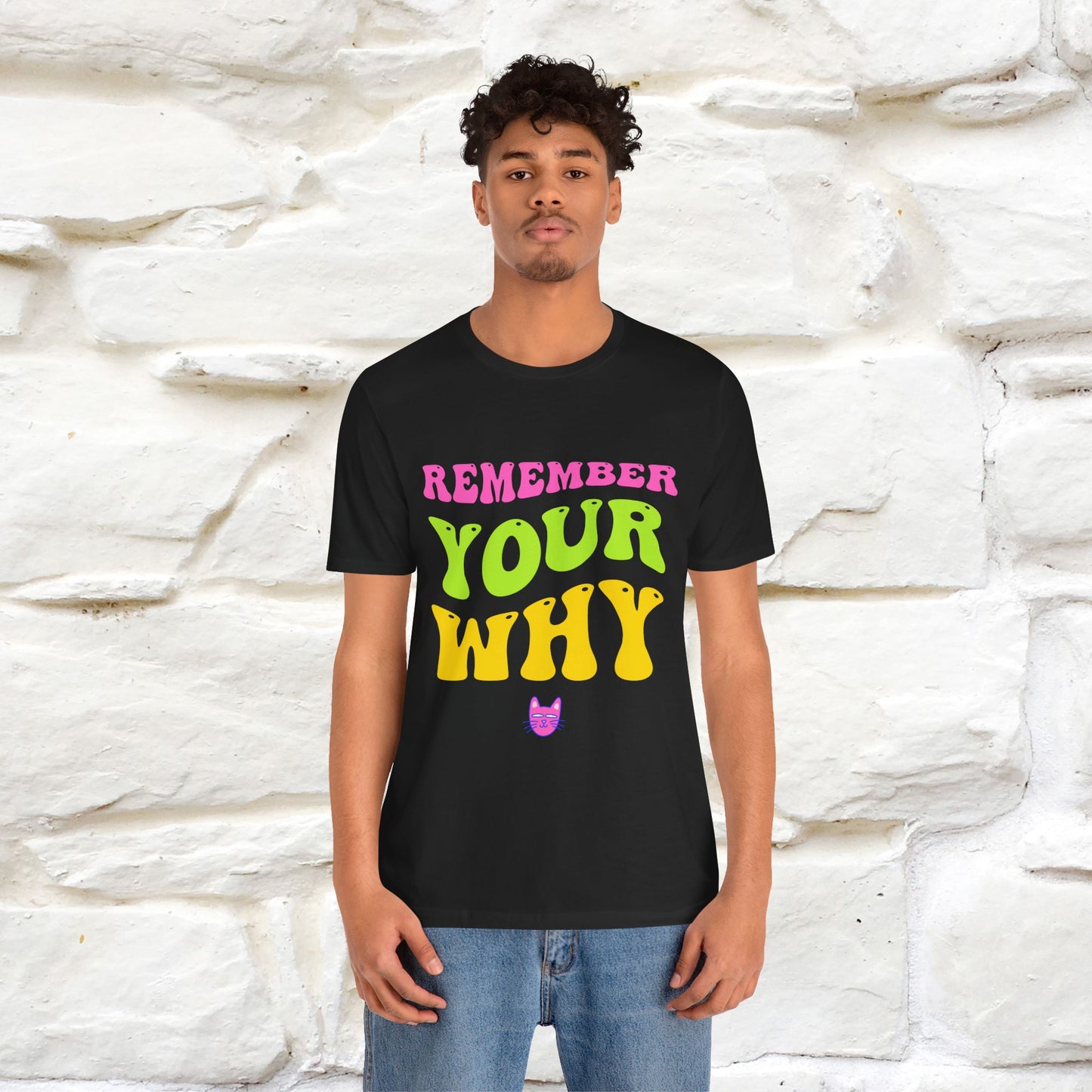 "Remember Your Why" |Cat T-Shirt | Nunu&Miao Studio - Nunu&Miao Studio