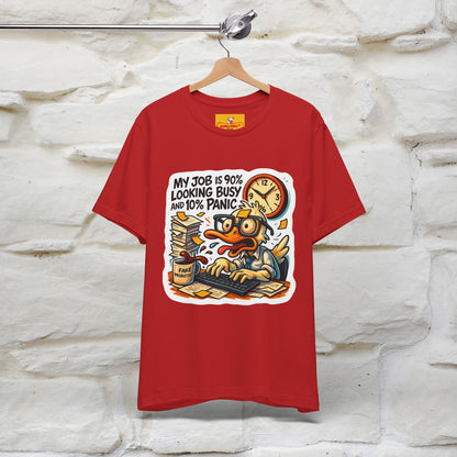 '' My Job is 90% Looking Busy ... |  Sarcastic T-Shirt | Nunu&Miao Studio