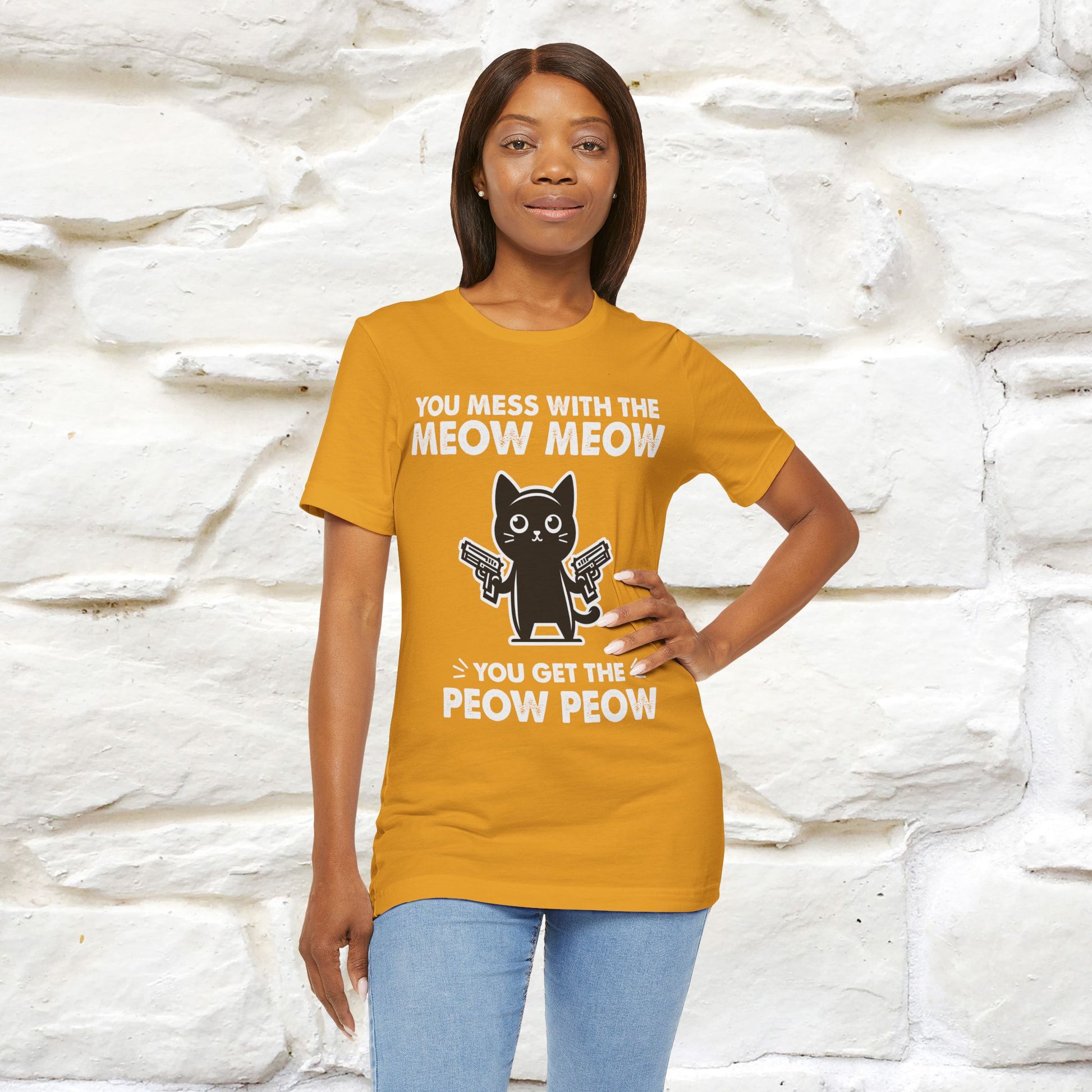 "You Mess With The Meow Meow, You Get The Peow Peow" Cat T-shirt |Nunu&Miao Studio - Nunu&Miao Studio