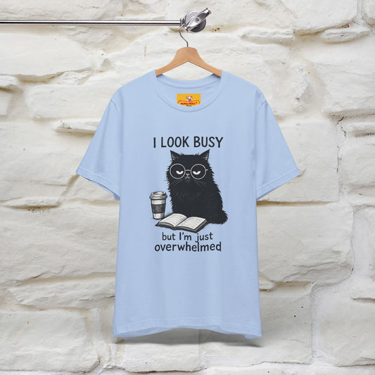 "I Look Busy But I'm Just Overwhelmed" |Cat T-Shirt | Nunu&Miao Studio - Nunu&Miao Studio