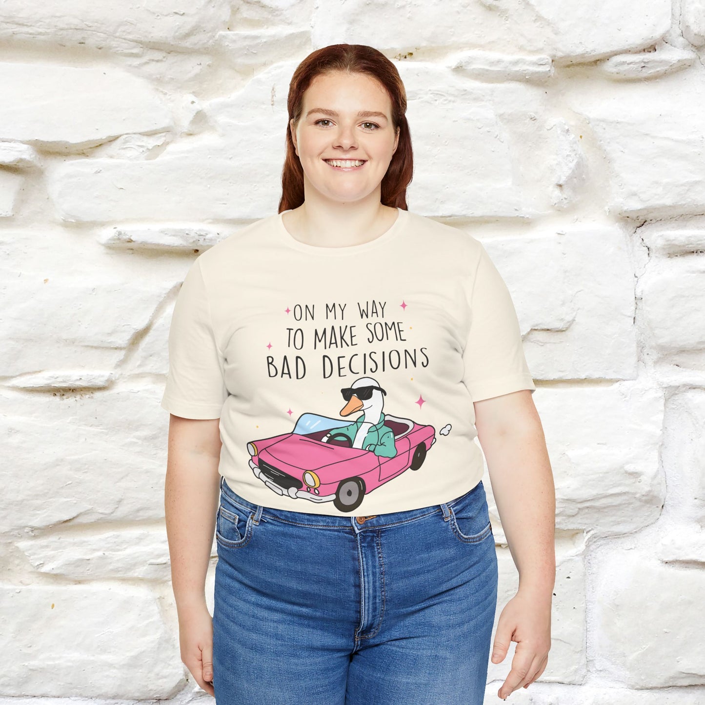 "On My Way To Make Some Bad Decisons"  Funny T-shirt |Nunu&Miao Studio - Nunu&Miao Studio