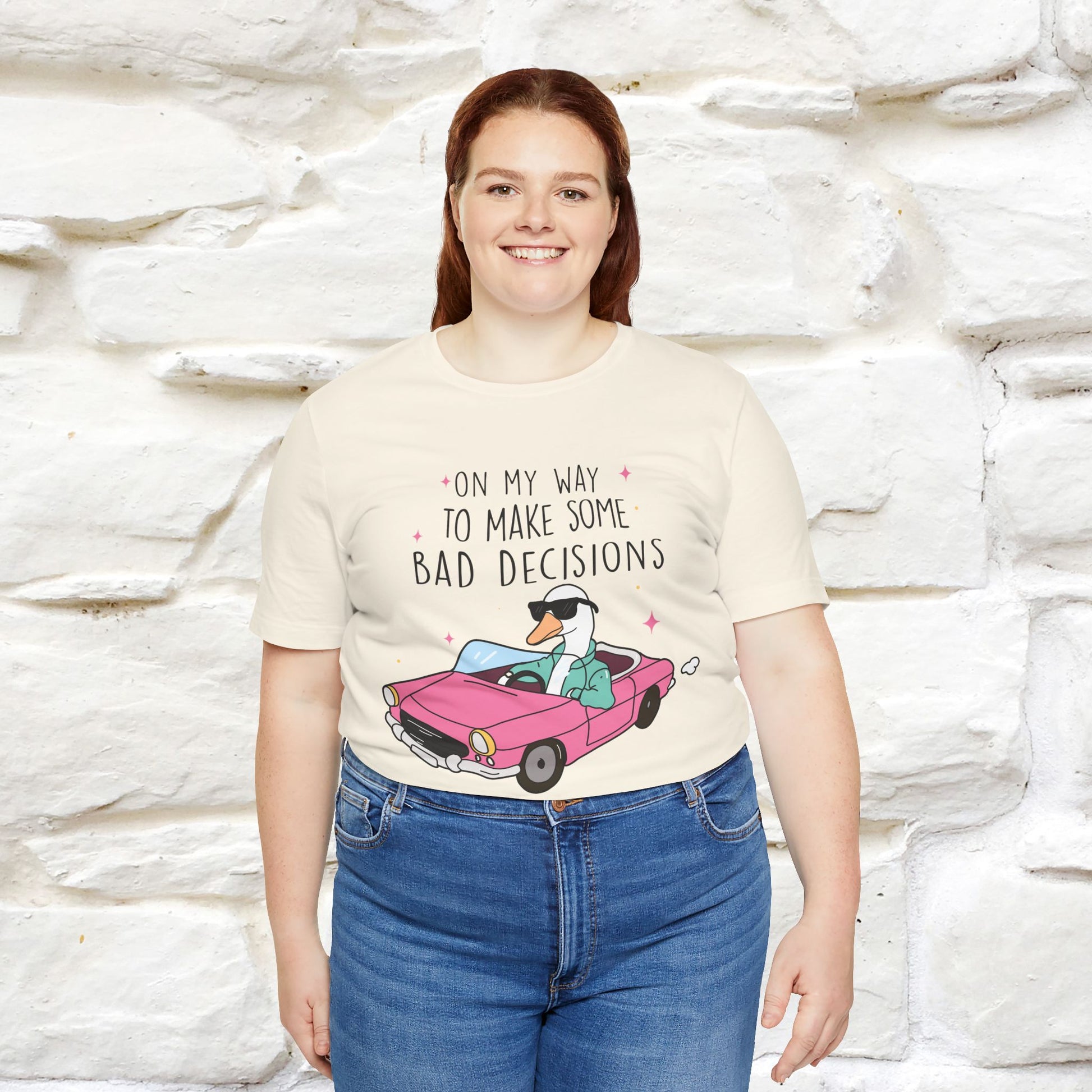 "On My Way To Make Some Bad Decisons"  Funny T-shirt |Nunu&Miao Studio - Nunu&Miao Studio