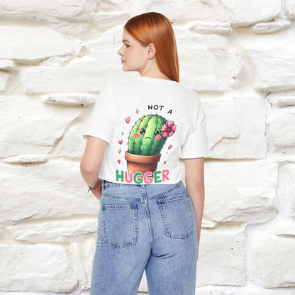 "Not A Hugger" |Funny T-Shirt | Front & Back Design|Nunu&Miao Studio - Nunu&Miao Studio