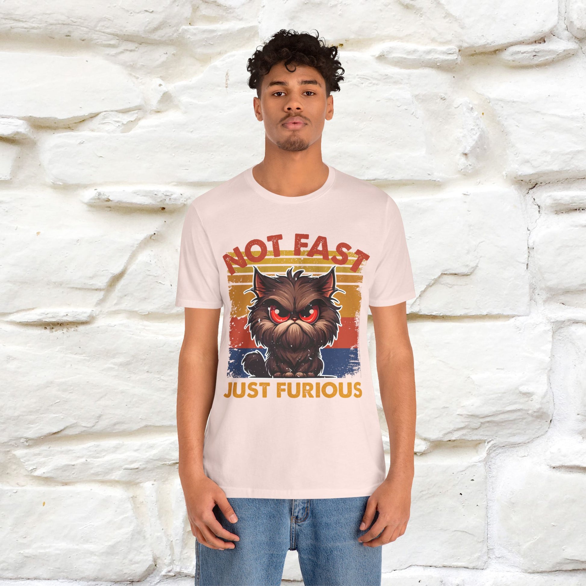 Not Fast, Just Furious |  Sarcastic Cat T-Shirt | Nunu&Miao Studio - Nunu&Miao Studio