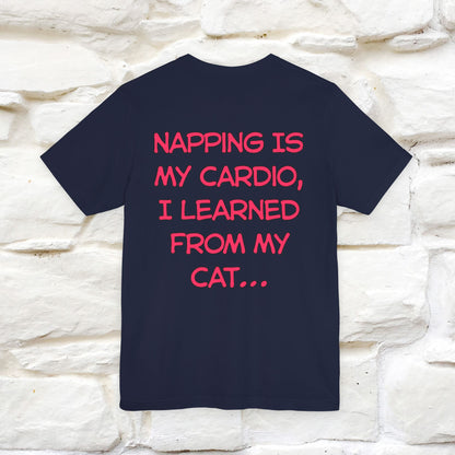 "Napping Is My Cardio, I Learned From My Cat…" Funny Cat T-shirt | Nunu&Miao Studio - Nunu&Miao Studio
