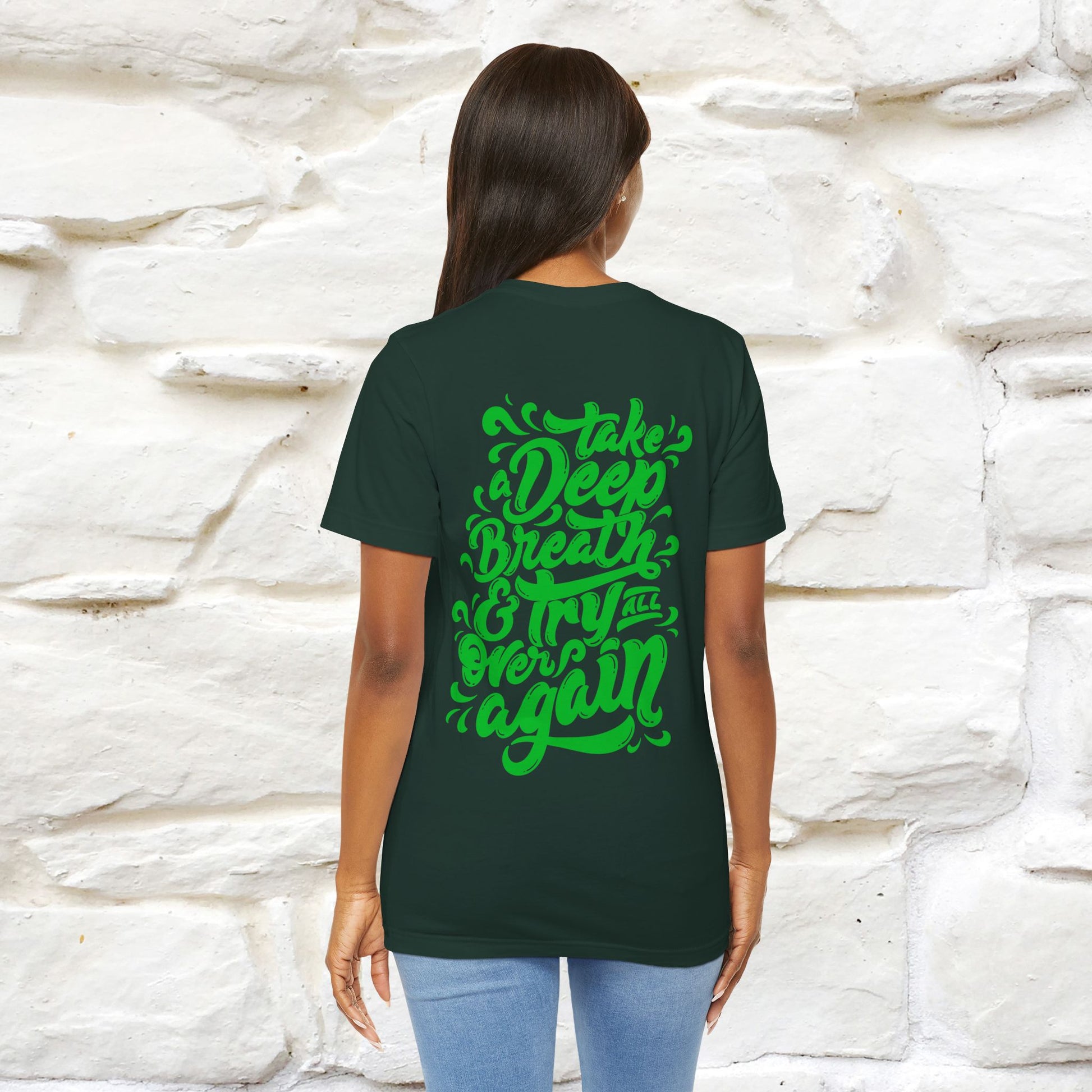 "Take a Deep Breath & Try All Over Again" Cat T-Shirt| Front & Back Design | Nunu&Miao Studio - Nunu&Miao Studio