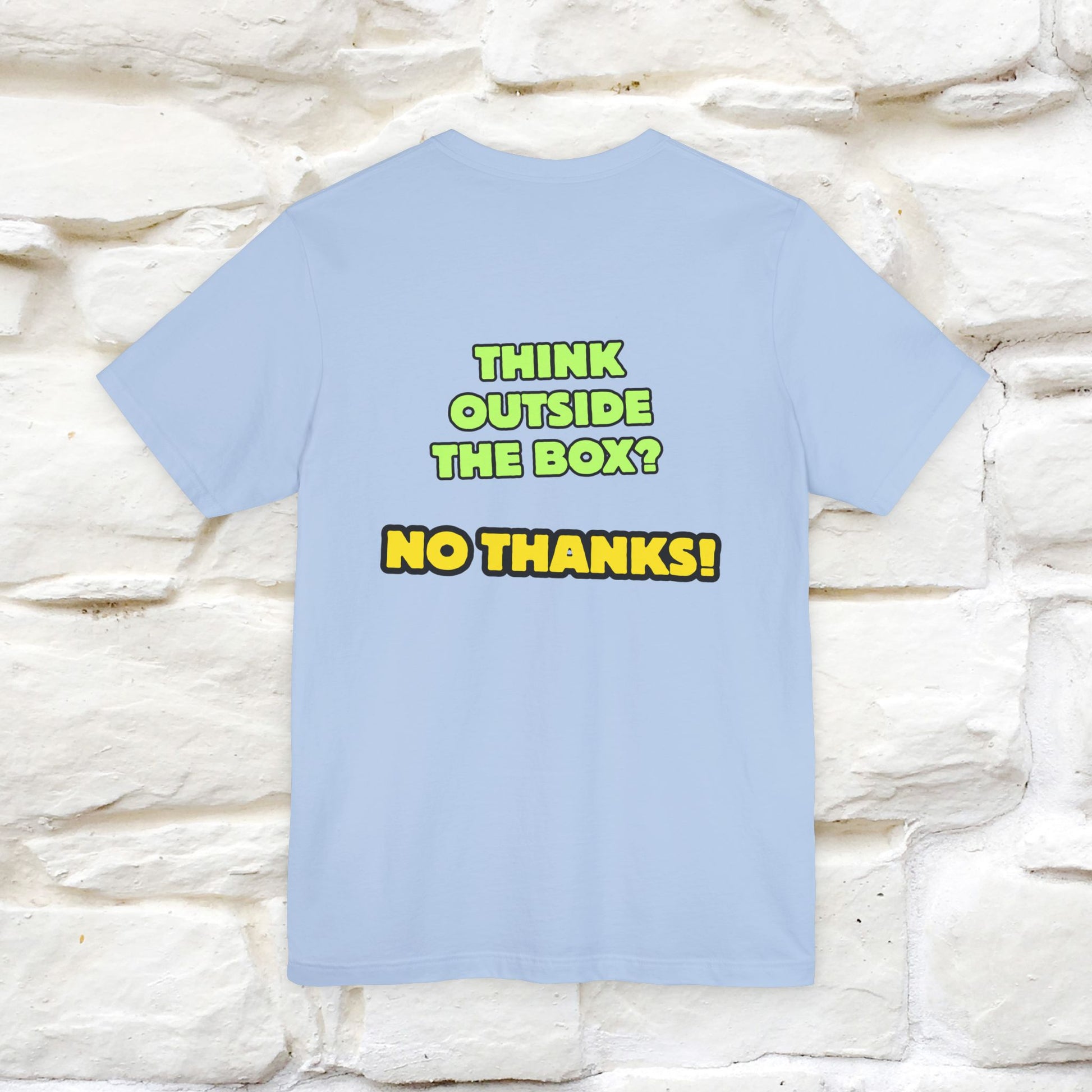 "Think outside the box? No thanks." Cat T-Shirt | Nunu&Miao Studio - Nunu&Miao Studio