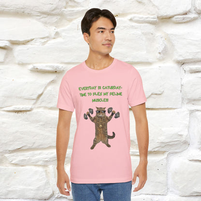 "Everyday Is Caturday – Flex My Feline Muscle"| Funny Cat T-Shirt  |Nunu&Miao Sudio - Nunu&Miao Studio