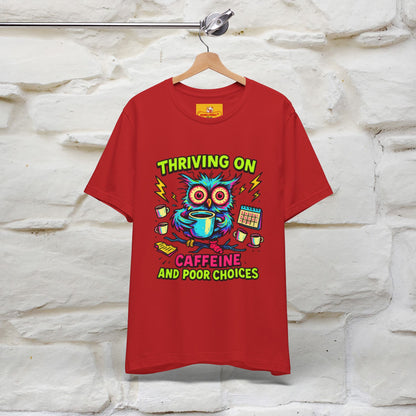 ''Thriving On Caffeine And Poor Choices''|  Sarcastic Cat T-Shirt | Nunu&Miao Studio