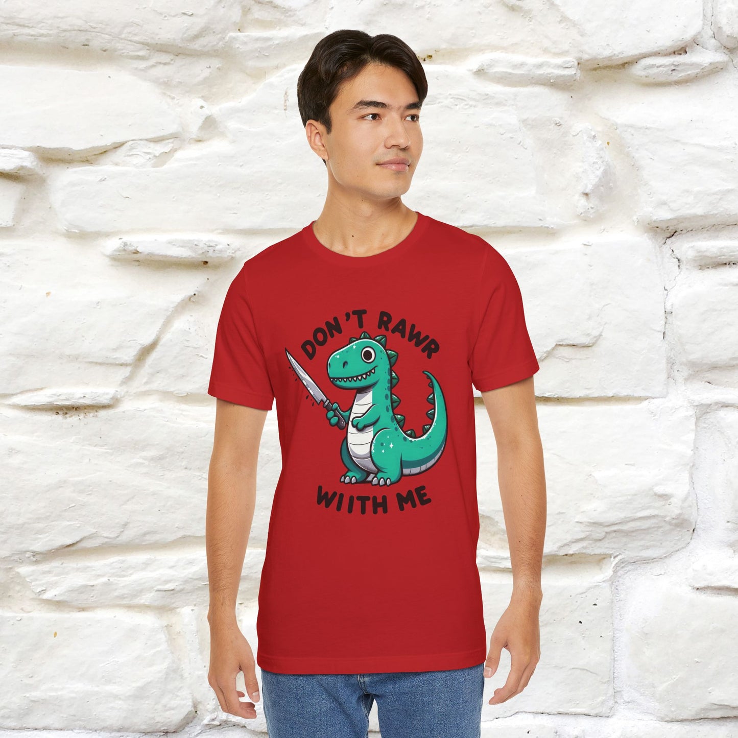 "Don't Rawr With Me... " Funny T-Shirt | Nunu&Miao Studio