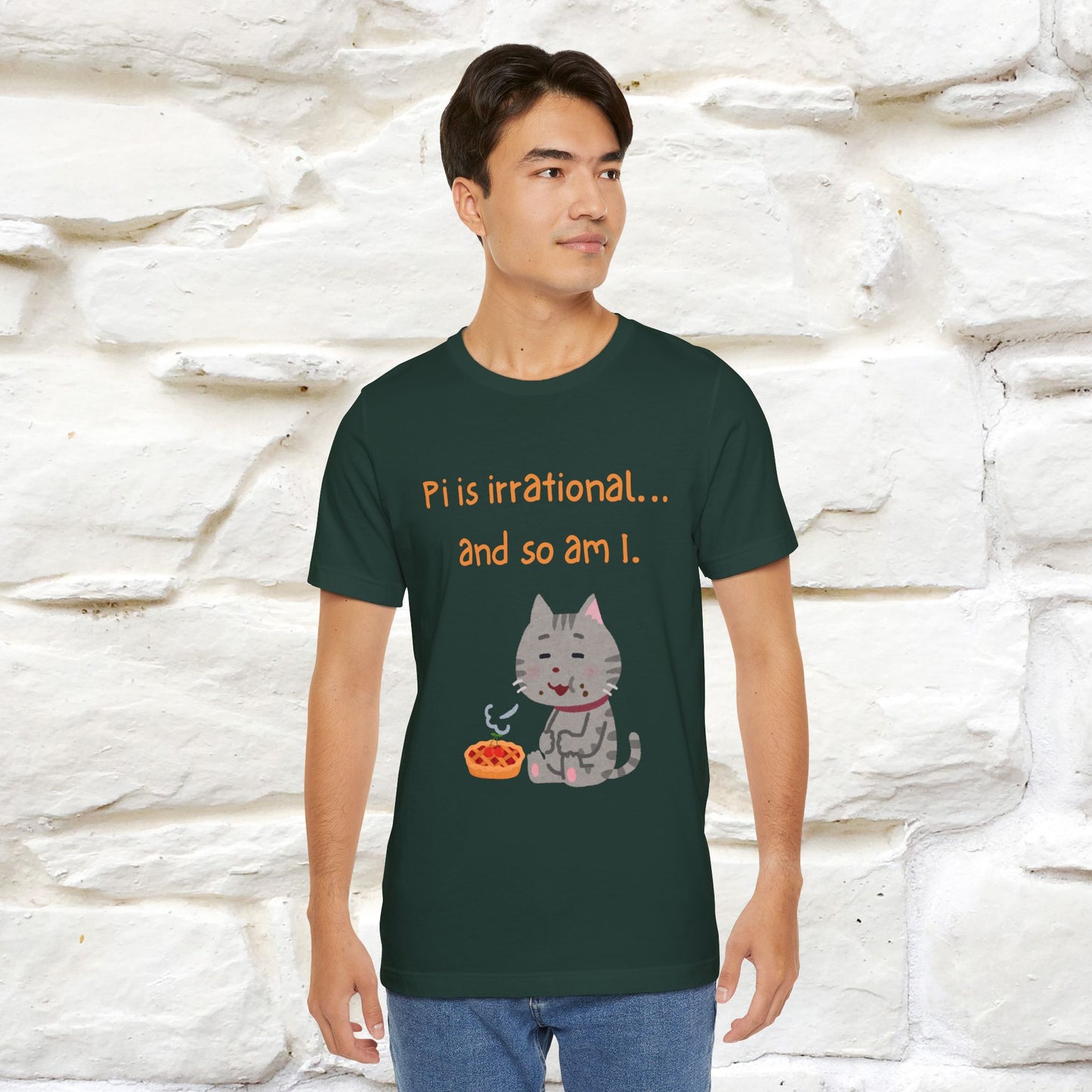 “Pi Is Irrational... And So Am I…''| Funny T-Shirt | Nunu&Miao Studio