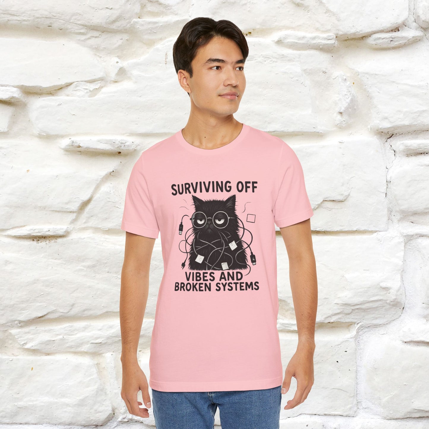 "Surviving Off...Vibes And Broken .. " |Cat T-Shirt | Nunu&Miao Studio - Nunu&Miao Studio