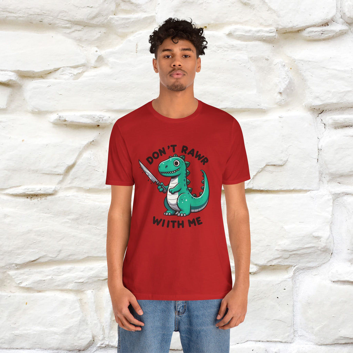 "Don't Rawr With Me... " Funny T-Shirt | Nunu&Miao Studio